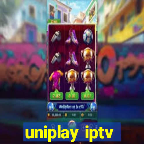 uniplay iptv